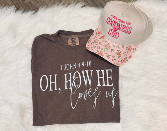 Oh, How He Loves Us Tee